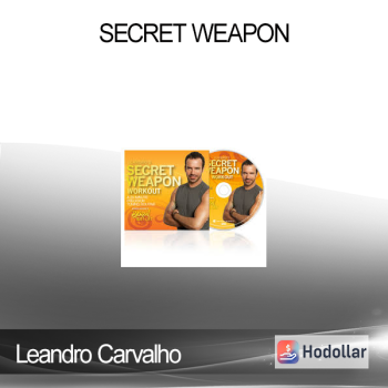 Leandro Carvalho - Secret Weapon