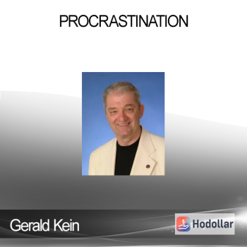 Gerald Kein - Procrastination