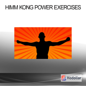 Himm Kong Power Exercises