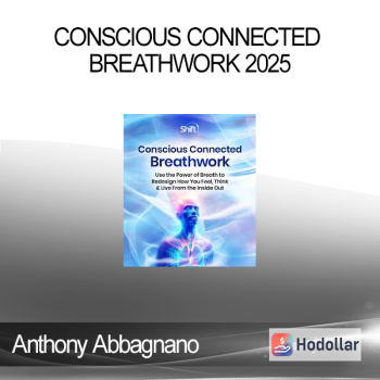 Anthony Abbagnano - Conscious Connected Breathwork 2025